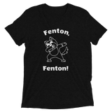 Fenton! Fenton!